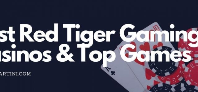 Best Red Tiger Gaming Casinos & Top Games - How We Rate Them